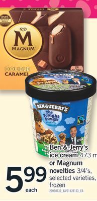 Fortinos Ben & jerry's ice cream, 473 ml or magnum novelties, 3/4's offer