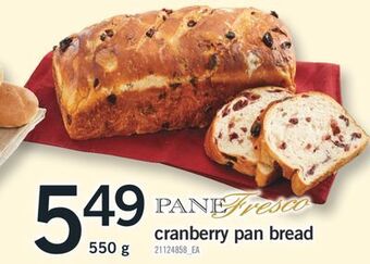 Fortinos Cranberry pan bread, 550 g offer