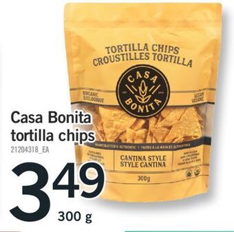 Fortinos Casa bonita tortilla chips, 300 g offer