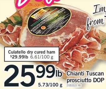 Fortinos Chianti tuscan prosciutto offer