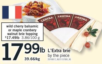 Fortinos L'extra brie offer