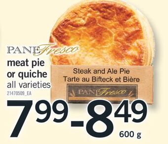 Fortinos Meat pie or quiche, 600 g offer