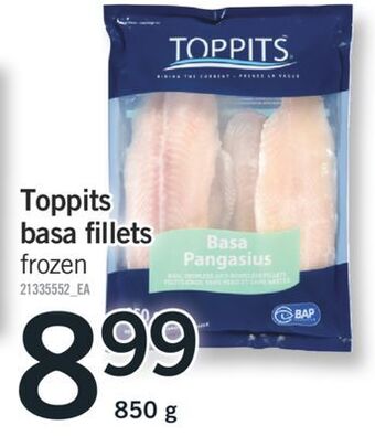 Fortinos Toppits basa fillets, 850 g offer