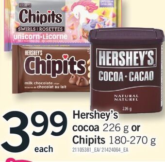 Fortinos Hershey's cocoa, 226 g or chipits, 180-270 g offer