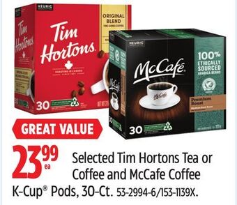 Canadian Tire Selected tim hortons tea or coffee and mccafe coffee k-cup pods, 30-ct offer