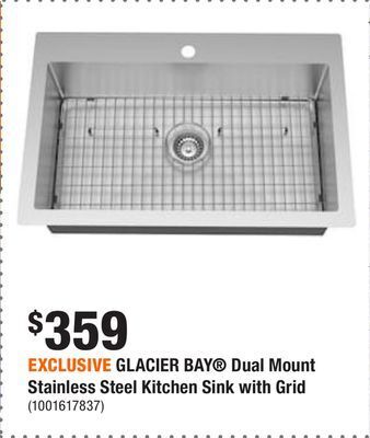 Home Depot Exclusive glacier bay® dual mount stainless steel kitchen sink with grid offer