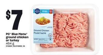 Zehrs Markets Pc® blue menu® ground chicken or turkey, 454 g offer