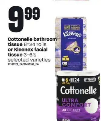 Zehrs Markets Cottonelle bathroom tissue, 6=24 roll or kleenex facial tissue, 3-6's offer