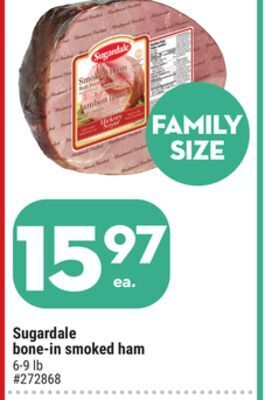 Giant Tiger Sugardale bone-in smoked ham offer