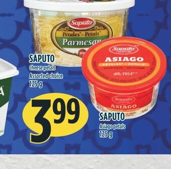 Marché Adonis Saputo cheese petals offer