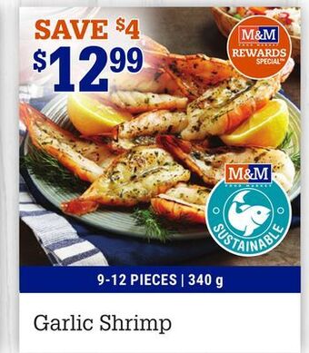 M & M Food Market Garlic shrimp offer