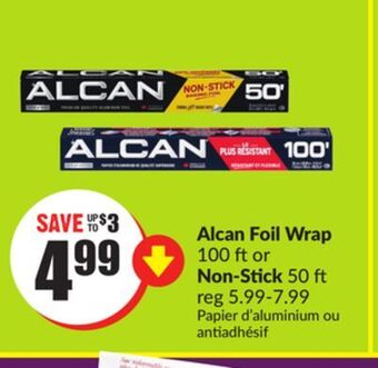 Chalo FreshCo Alcan foil wrap 100 ft or non-stick 50 ft offer