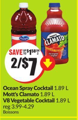 Chalo FreshCo Ocean spray cocktail 1.89 l mott's clamato 1.89 l v8 vegetable cocktail 1.89 l offer