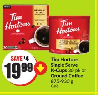 Chalo FreshCo Tim hortons single serve k-cups 30 pk or ground coffee 875-930 g offer