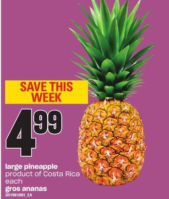 Valu-mart Gros ananas offer