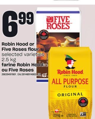 Valu-mart Farine robin hood ou five roses 2.5 kg offer