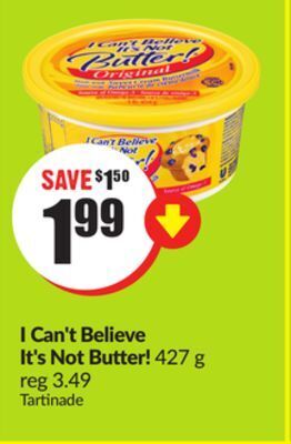 FreshCo I can't believe it's not butter! 427 g offer