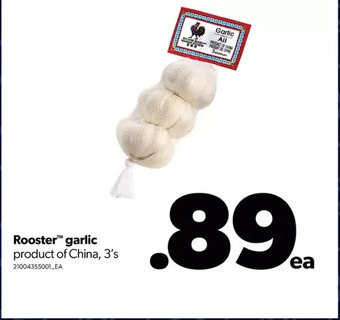 Real Canadian Superstore Rooster garlic offer