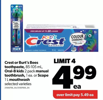 Real Canadian Superstore Crest or burt's bees toothpaste, oral-b kids manual toothbrush or scope mouthwash offer