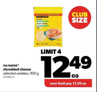 Real Canadian Superstore No name shredded cheese offer