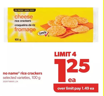 Real Canadian Superstore No name rice crackers offer