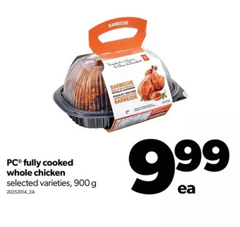 Real Canadian Superstore Pc fully cooked whole chicken offer