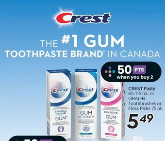 Sobeys Crest paste or oral-b toothbrushes or floss picks offer