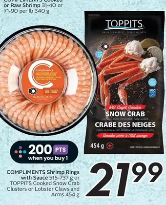 Sobeys Compliments shrimp rings with sauce or toppits cooked snow crab clusters or lobster claws and arms offer