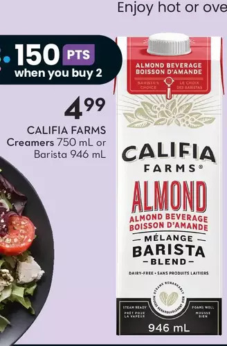 Sobeys Califia farms creamers or barista offer