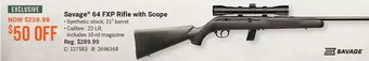 Cabela's Savage 64 fxp rifle with scope offer