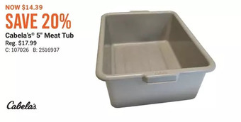 Cabela's Cabela's 5 meat tub offer