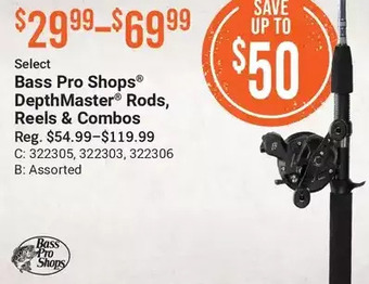 Bass Pro Bass pro shops depthmaster rods, reels & combos offer