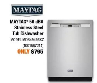 Home Depot Maytag 50 dba stainless steel tub dishwasher offer