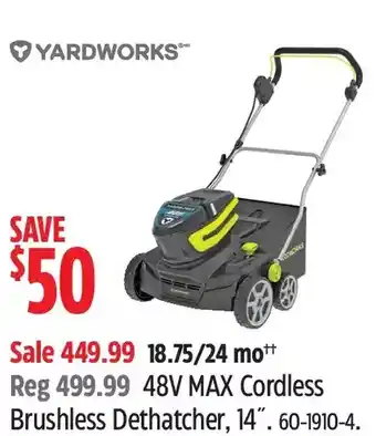 Canadian Tire Yardworks 48v max cordless brushless dethatcher, 14 offer
