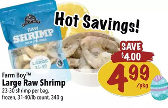 Farm Boy Farm boy large raw shrimp offer