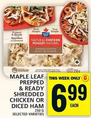 Food Basics Maple leaf prepped & ready shredded chicken or diced ham offer