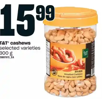 Loblaws T&t cashews offer