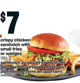Independent Grocer Crispy chicken sandwich with small fries or wedges offer