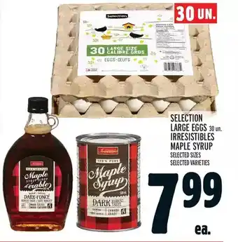 Metro Selection large eggs | irresistibles maple syrup offer