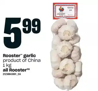Independent Grocer Rooster garlic offer
