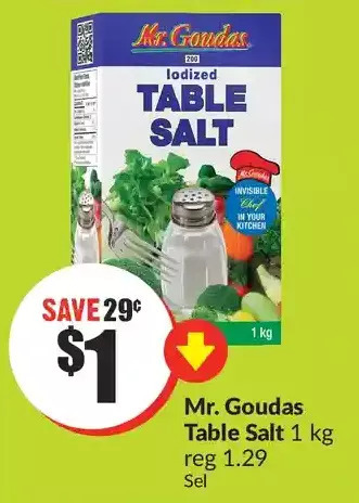 FreshCo Mr. goudas table salt offer