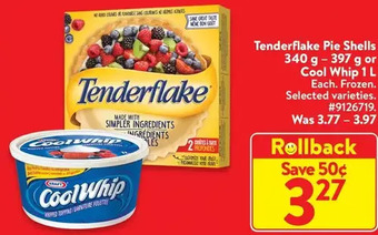 Walmart Tenderflake pie shells or cool whip offer