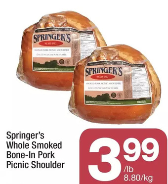 Highland Farms Springer's whole smoked bone-in pork picnic shoulder offer