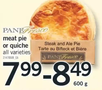 Fortinos Pane fresco meat pie or quiche offer