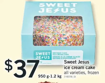 Fortinos Sweet jesus ice cream cake offer