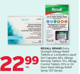 Rexall Rexall brand extra strength allergy relief tablets or loratadine liquid gel capsules 48' s, allergy remedy tablets 72' s, all offer