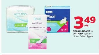 Rexall Rexall brand or option + pads or liners offer