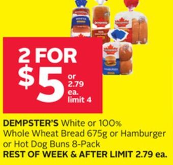 Rexall Dempster's white or 100% whole wheat bread 675g or hamburger or hot dog buns 8-pack offer
