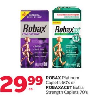 Rexall Robax platinum caplets 60' s or robaxacet extra strength caplets 70' s offer