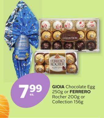 Rexall Gioia chocolate egg 250g or ferrero rocher 200g or collection 156g offer